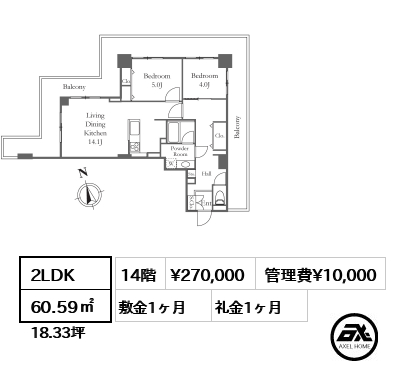 間取り6 2LDK 60.59㎡  賃料¥270,000 管理費¥10,000 敷金1ヶ月 礼金1ヶ月